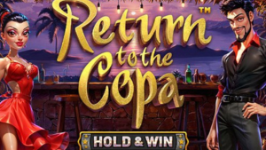 Return to the Copa ā Hold & Win (Betsoft) Review Return to the Copa ā Hold & Win (Betsoft) Review